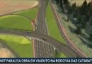 Duplicação da Rodovia das Cataratas entra na reta final sob alerta Duplicação da Rodovia das Cataratas entra na reta final sob alerta